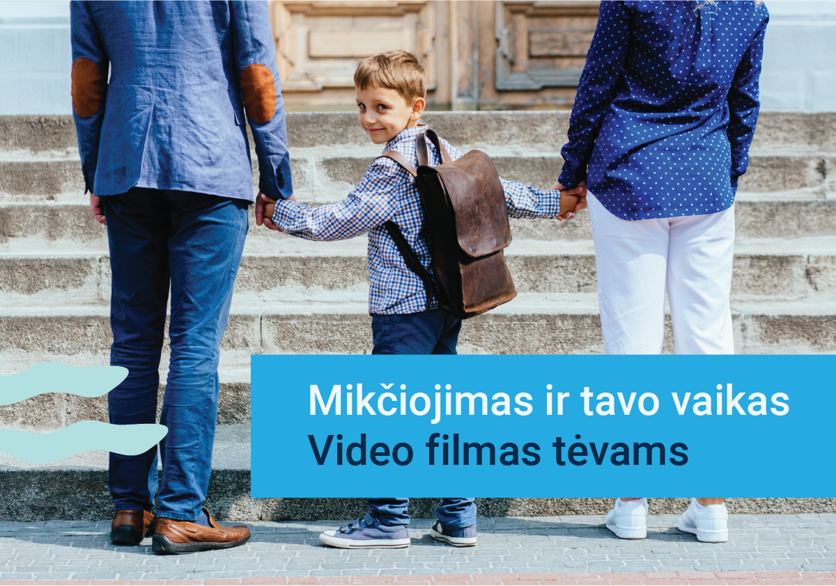 Mikčiojimas ir tavo vaikas